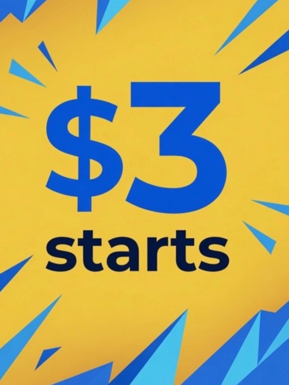 $3 Start!